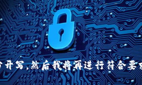 自己先分开写，然后我将再进行符合要求的扩展。