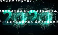 Tokenim 是一种与区块链和加密货币相关的平台或工