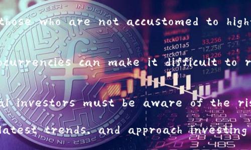Sure! Below is a detailed exploration of the advantages and disadvantages of cryptocurrency platforms, presented in a structured manner with headings and paragraphs.

Introduction to Cryptocurrency Platforms
Cryptocurrency platforms are digital marketplaces where users can buy, sell, and trade cryptocurrencies. With the rise of digital currencies like Bitcoin, Ethereum, and many others, these platforms have become increasingly popular. They provide various services, including trading, investment opportunities, and wallet services. However, like any financial platform, they come with their own sets of advantages and disadvantages.

Advantages of Cryptocurrency Platforms

h41. Accessibility and Convenience/h4
One of the significant advantages of cryptocurrency platforms is their accessibility. Anyone with an internet connection can access these platforms from anywhere in the world. This means that individuals in regions with limited banking infrastructure can participate in the global economy. The convenience of being able to trade 24/7 also appeals to many users.

h42. Diverse Investment Opportunities/h4
Cryptocurrency platforms often list a wide variety of digital currencies. This diversity allows investors to explore different assets and diversify their portfolios. Users can invest in popular cryptocurrencies like Bitcoin and Ethereum, as well as lesser-known altcoins that might offer significant growth potential.

h43. Lower Fees Compared to Traditional Finance/h4
Many cryptocurrency platforms charge lower fees compared to traditional financial institutions. For instance, bank transfers and stock trading often come with hefty fees. Conversely, while there are transaction fees in the crypto space, they tend to be more favorable, especially for larger transactions. This can lead to better returns on investment for traders.

h44. Potential for High Returns/h4
Cryptocurrency markets are known for their volatility. While this can be a risk, it also presents opportunities for high returns. Traders can capitalize on price swings, potentially earning significant profits in a short amount of time. For risk-tolerant investors, this can be an attractive characteristic of crypto trading.

h45. Decentralization and Control/h4
Many cryptocurrency platforms operate on a decentralized model. This means that users have more control over their assets compared to traditional banks where the financial institution controls the funds. Decentralization also reduces the risk of centralized fraud and mismanagement.

Disadvantages of Cryptocurrency Platforms

h41. Security Risks/h4
Security is a major concern in the cryptocurrency space. With numerous hacking incidents reported, users risk losing their funds if they do not take adequate precautions. While many platforms offer security features, the responsibility ultimately falls on the user to secure their private keys and accounts.

h42. Regulatory Uncertainty/h4
The regulatory landscape for cryptocurrencies is still evolving. Different countries have different rules regarding the use and trade of digital currencies. This can lead to uncertainty for users regarding the legality of their trades or the platform's operations. Users may find their asset management challenged by sudden regulatory changes, leading to potential losses.

h43. Technical Complexity/h4
For newcomers, the world of cryptocurrency can be overwhelming. The technology behind blockchain and digital currencies can be complex and difficult to understand. Users must invest time to learn how to navigate wallets, exchanges, and trading strategies effectively. This technical barrier can deter potential investors.

h44. Market Volatility/h4
While the volatility of cryptocurrency can lead to high returns, it also poses a significant risk. Prices can swing dramatically within hours, leading to potential losses for investors. This unpredictability can be daunting, especially for those who are not accustomed to high-risk trading environments.

h45. Lack of Consumer Protection/h4
Unlike traditional financial systems, cryptocurrency platforms often lack consumer protection mechanisms. If a user loses their funds or is a victim of fraud, there may be little recourse available. The decentralized nature of cryptocurrencies can make it difficult to resolve disputes or recover lost assets.

Conclusion
Cryptocurrency platforms offer a unique blend of opportunities and challenges. They democratize access to financial markets, allowing individuals from all walks of life to invest and participate in the global economy. However, potential investors must be aware of the risks associated with the volatile and often unregulated nature of cryptocurrencies. By carefully weighing the advantages and disadvantages, users can make informed decisions about their investments in the digital currency landscape.

Overall, understanding both the positive and negative aspects of cryptocurrency platforms is crucial for anyone looking to engage in this exciting and rapidly evolving field. It's important to do thorough research, stay updated on the latest trends, and approach investing with caution.