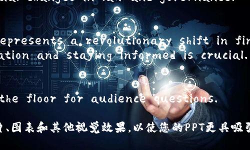 以下是一个关于数字货币的英文PPT大纲，您可以根据这个大纲制作您的PPT：

### Slide 1: Title Slide
- **Title:** Introduction to Digital Currency
- **Subtitle:** Understanding the Future of Finance
- **Your Name**
- **Date**

### Slide 2: What is Digital Currency?
- **Definition:** Digital currency is a form of money that exists only in digital form.
- **Examples:** Bitcoin, Ethereum, Ripple, and Stablecoins.

### Slide 3: History of Digital Currency
- **Early Beginnings:**
  - Introduction of e-cash in the 1980s.
  - Emergence of Bitcoin in 2009.
- **Evolution:** Development of altcoins and blockchain technology.

### Slide 4: How Digital Currency Works
- **Blockchain Technology:**
  - Explanation of blockchain as a decentralized ledger.
  - Importance of consensus algorithms.
- **Cryptography:** 
  - Role of cryptographic techniques in security and transaction validation.

### Slide 5: Types of Digital Currencies
- **Cryptocurrencies:** 
  - Examples: Bitcoin, Litecoin, etc.
- **Stablecoins:**
  - Pegged to traditional currencies (e.g., USDT, USDC).
- **Central Bank Digital Currencies (CBDCs):**
  - Examples of countries exploring or launching CBDCs.

### Slide 6: Advantages of Digital Currency
- **Security:** High-level encryption and fraud prevention.
- **Lower Transaction Fees:** Reduced costs compared to traditional banking.
- **Global Accessibility:** Enables transaction across borders without intermediaries.

### Slide 7: Disadvantages of Digital Currency
- **Volatility:** Price fluctuations can be significant.
- **Regulatory Concerns:** Uncertainty in legal statuses worldwide.
- **Security Risks:** Threats from hacking and theft.

### Slide 8: Real-World Applications
- **Online Payments:** Facilitating e-commerce transactions.
- **Remittances:** Lower fees and faster processing times.
- **Smart Contracts:** Automating agreements on the blockchain.

### Slide 9: The Future of Digital Currency
- **Growing Adoption:** Increasing use in retail and services.
- **Technological Advancements:** Developments in blockchain and fintech.
- **Regulatory Landscape:** Potential changes in law and governance.

### Slide 10: Conclusion
- **Summary:** Digital currency represents a revolutionary shift in finance.
- **Final Thoughts:** Ongoing education and staying informed is crucial.

### Slide 11: Q
                    <div class=post-social-media>
                      <h5 class=share-title>标签：</h5>
                      
                    </div>
                  </div>
                </div>
              </div>
            </div>
          </div>
        </div>
      </div>
    </section>
    <div class=