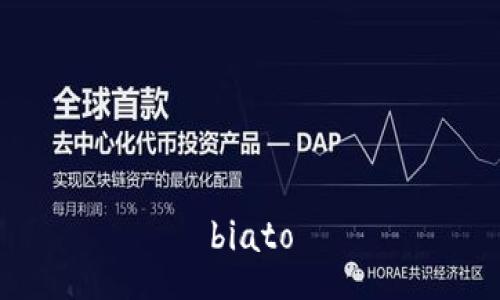 biato
