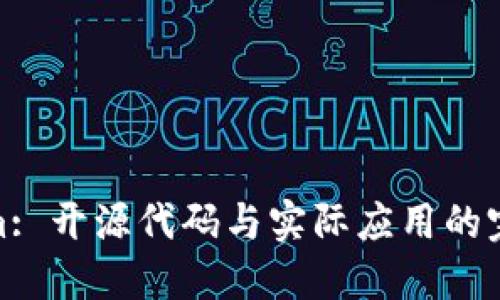 Tokenim: 开源代码与实际应用的完美结合