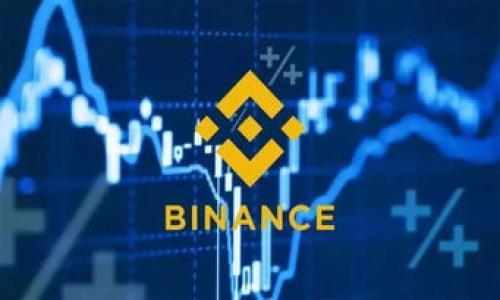 

币安如何安全便捷地转账到Tokenim: 完整指南与操作步骤